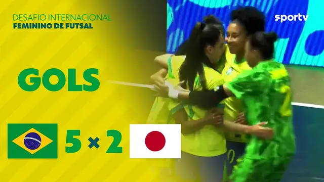 BRASIL 5 x 2 JAPÃO | GOLS | DESAFIO INTERNACIONAL FEMININO DE FUTSAL | sportv
