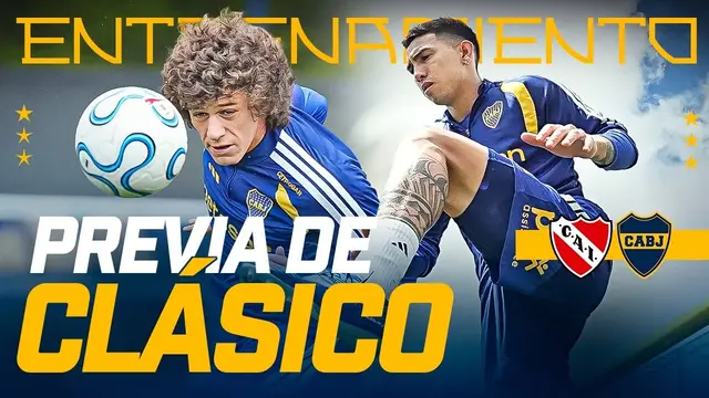 Los ENTRENAMIENTOS de BOCA pensando en INDEPENDIENTE | EL CANAL DE BOCA
