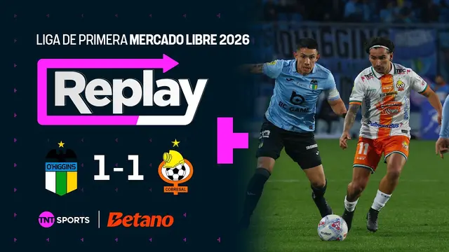 TNT Sports Replay | O'Higgins 1-1 Cobresal | Fecha 25