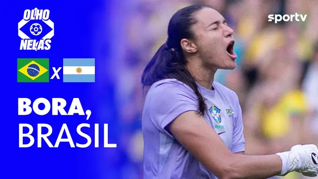 SELEÇÃO FEMININA: MAIS UMA VITÓRIA CONTRA A ARGENTINA? | Olho Nelas | sportv