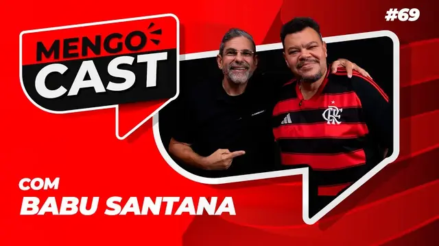 BABU SANTANA - MENGOCAST #69