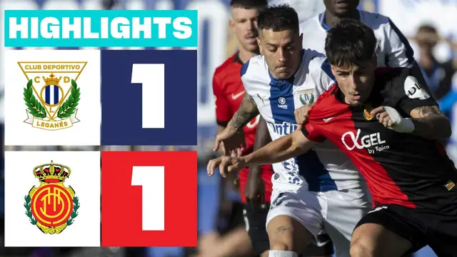 CD LEGANÉS 1 - 1 RCD MALLORCA | RESUMEN LALIGA HYPERMOTION