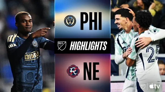 Philadelphia Union vs. New England Revolution | Full Match Highlights | Wild Final Moments!