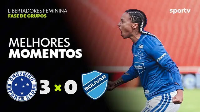 CRUZEIRO 3 X 0 BOLÍVAR | MELHORES MOMENTOS | 2ª RODADA | LIBERTADORES FEMININA 2026 | sportv