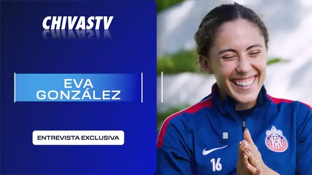 EVA GONZÁLEZ | ENTREVISTA EXCLUSIVA | CHIVASTV