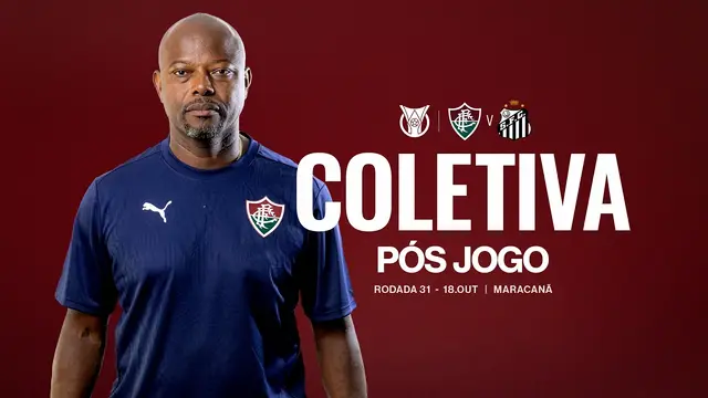 COLETIVA MARCÃO - FLUMINENSE 1 X 2 SANTOS - CAMPEONATO BRASILEIRO 2026 - 31º RODADA