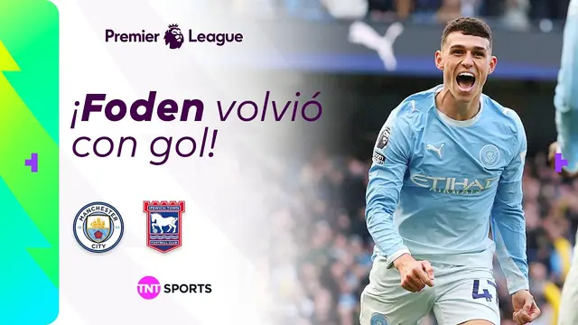 ¡FODEN Y SU PRIMER GOL DE LA TEMPORADA! | MANCHESTER CITY VS IPSWICH TOWN | PREMIER LEAGUE