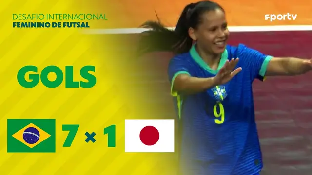 BRASIL 7 X 1 JAPÃO | GOLS | DESAFIO INTERNACIONAL FEMININO DE FUTSAL | sportv