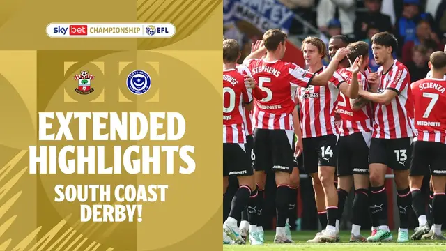 SOUTH COAST DERBY | Southampton v Portsmouth extended highlights
