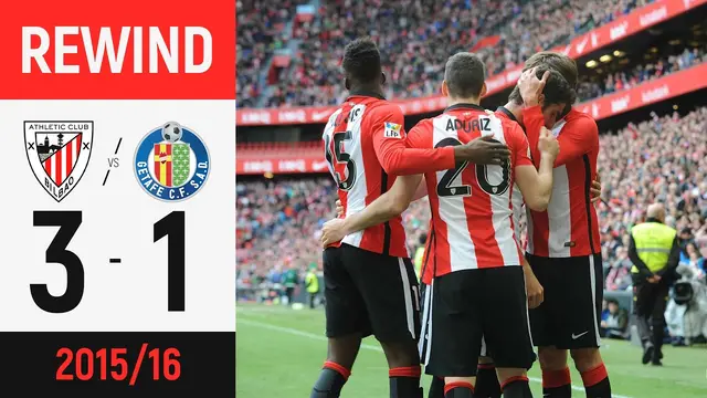 REWIND | Athletic Club 3-1 Getafe | ¡DOBLETE de ADURIZ y debut goleador de RAÚL! | Temp. 2015-2016