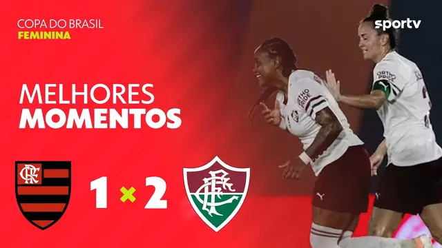 FLAMENGO 1 X 2 FLUMINENSE | MELHORES MOMENTOS | QUARTAS | COPA DO BRASIL FEMININA 2026 | sportv