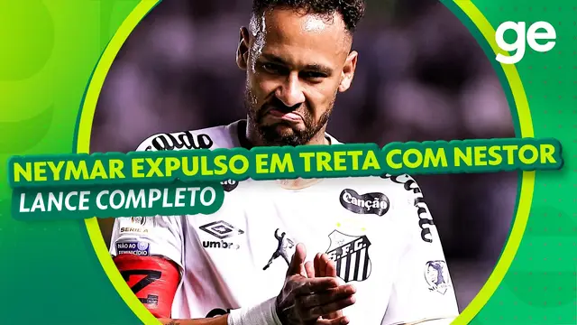NEYMAR EXPULSO POR TAPAR A BOCA! Confusão com Nestor | Lance completo | Santos x Bahia | ge.globo