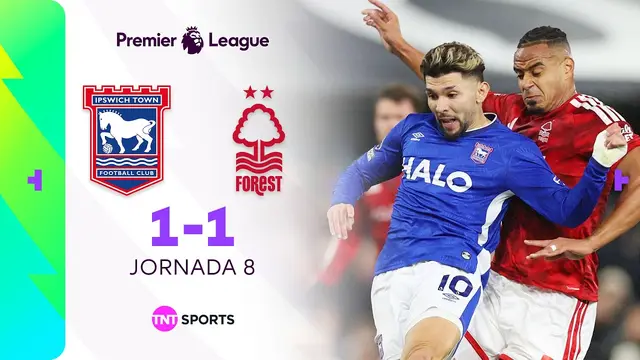 RESUMEN: IPSWICH TOWN 1-1 NOTTINGHAM FOREST | JORNADA 8 | PREMIER LEAGUE
