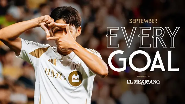 EVERY MLS Goal Scored In September | LAFC | Presented by El Mexicano