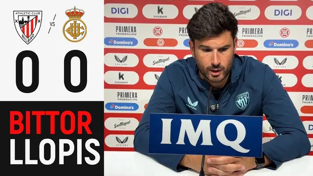 Bittor Llopis | Bilbao Athletic 0-0 Real Unión | Primera Federación 2026/27 J7