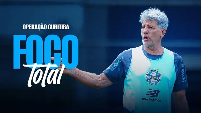 GRÊMIO TRABALHA FORTE PARA DECISÃO EM CURITIBA