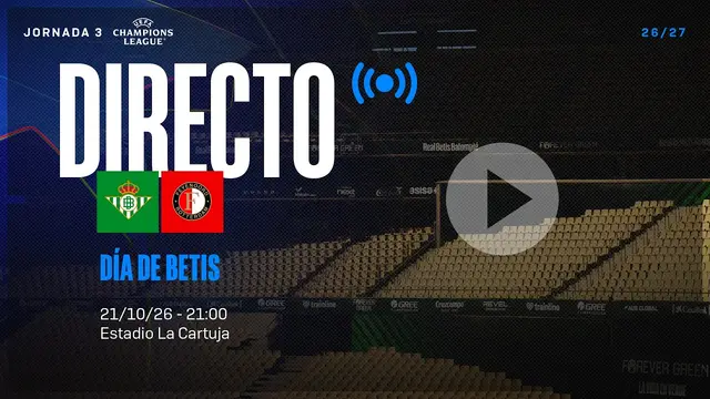 🚨 DIRECTO | Real Betis Balompié - Feyenoord ⚽💚 | VÍVELO CON NOSOTROS