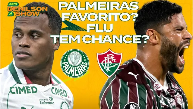 FLUMINENSE TEM CHANCE DE VIRAR? PALMEIRAS JÁ ESTÁ CLASSIFICADO? | DENILSON SHOW