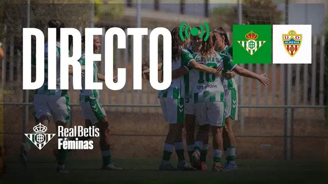 🚨 DIRECTO | Real Betis Féminas - UD Almería | SEGUNDA FEDERACIÓN