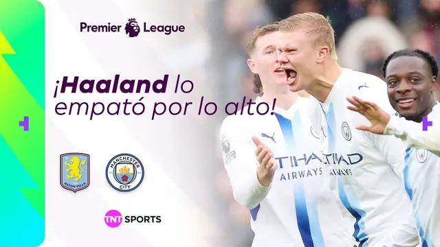 ¡CABEZAZO Y GOL DE HAALAND PARA EL EMPATE! | ASTON VILLA VS MANCHESTER CITY | PREMIER LEAGUE