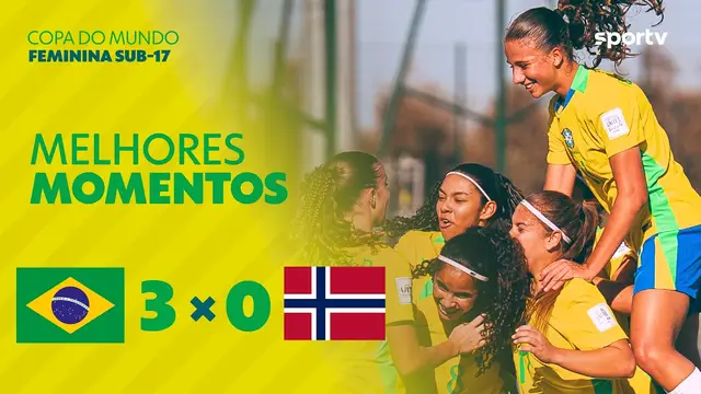 BRASIL 3 X 0 NORUEGA | MELHORES MOMENTOS | COPA DO MUNDO FEMININA SUB-17 2026 | sportv