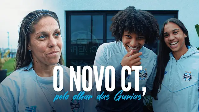 O NOVO CT, PELO OLHAR DAS GURIAS