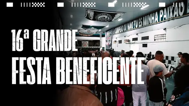 16ª GRANDE FESTA BENEFICENTE CORINTHIANA.