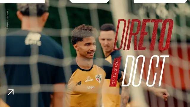 DIRETO DO CT: 23/10/2026 | SPFC PLAY