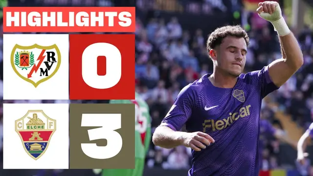 RAYO VALLECANO 0 - 3 ELCHE CF | RESUMEN LALIGA EA SPORTS
