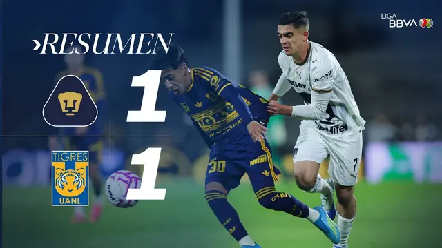 PUMAS 1-1 TIGRES J14 AP26 | Duelo de felinos en Ciudad Universitaria termina en empate