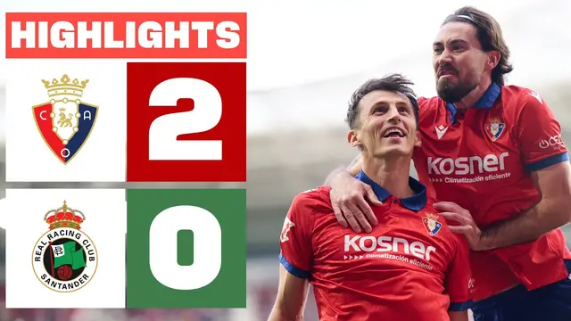 CA OSASUNA 2 - 0 R. RACING CLUB | RESUMEN LALIGA EA SPORTS