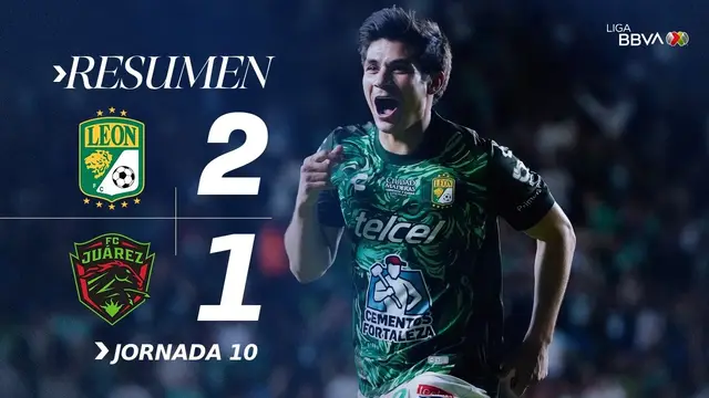 LEÓN 2-1 JUÁREZ J10 AP26 | ¡La Fiera logra la victoria en el último suspiro del encuentro!