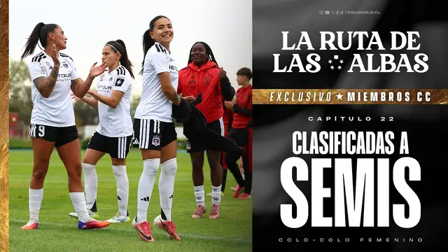 𝐋𝐚 𝐫𝐮𝐭𝐚 𝐝𝐞 𝐥𝐚𝐬 𝐚𝐥𝐛𝐚𝐬 | Capítulo 22: Clasificadas a semifinales