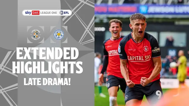 LATE DRAMA! | Luton Town v Leicester City extended highlights