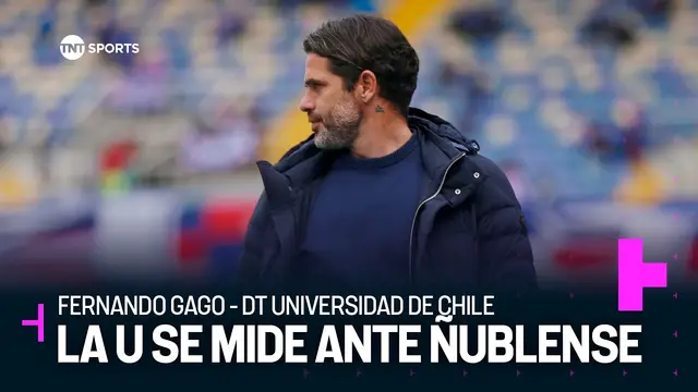 Fernando Gago en la previa al duelo ante Ñublense - Liga de Primera Mercado Libre 2026