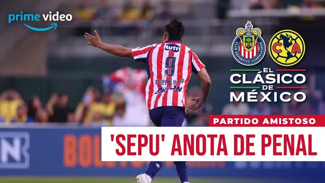 ¡EL GOL DE 'SEPU' EN EL CLÁSICO DE MÉXICO! | CHIVAS vs AMÉRICA