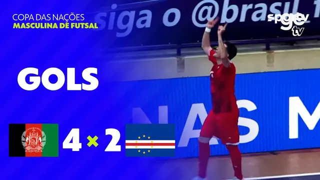 AFEGANISTÃO 4 X 2 CABO VERDE | GOLS | COPA DAS NAÇÕES MASCULINA DE FUTSAL | ge tv