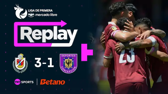 TNT Sports Replay | Deportes La Serena 3-1 Deportes Concepción | Fecha 25
