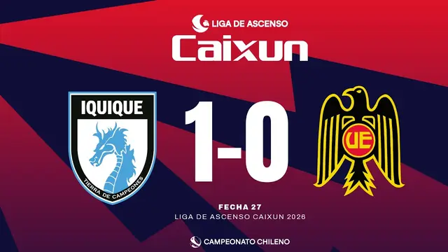 #LigadeAscensoCaixun | Deportes Iquique vs Unión Española | #Fecha27