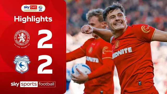 Lankshear comes off bench to rescue point for Boro! | Middlesbrough 2-2 Cardiff | EFL Highlights