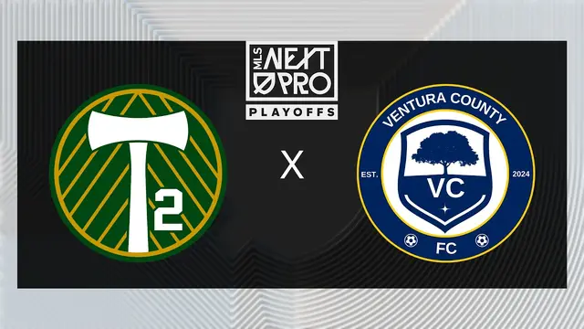 MLS NEXT PRO: Conference Semifinals: Timbers2 vs Ventura County FC | Oct 25, 2026