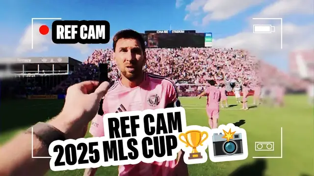 REF CAM: Messi vs. Müller in MLS Cup 2025 | Inter Miami CF vs. Vancouver Whitecaps