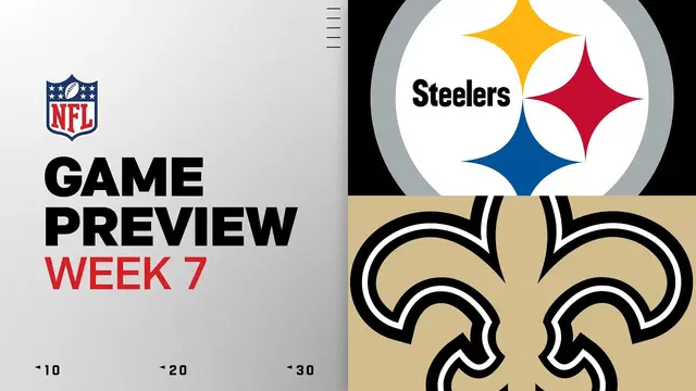 Pittsburgh Steelers vs New Orleans Saints | 2026 Week 7 Game Preview