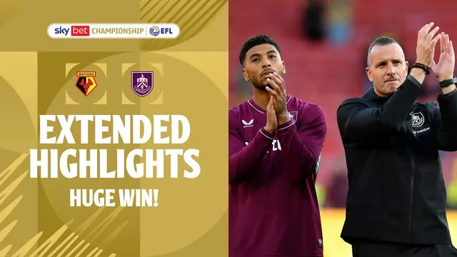 HUGE WIN | Watford v Burnley extended highlights