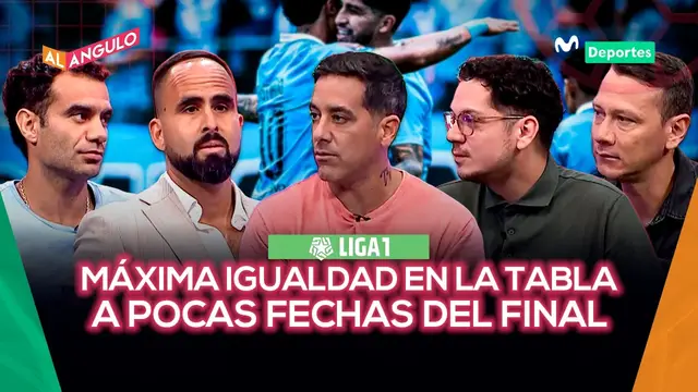 LIGA1: EL TORNEO CLAUSURA ENTRA EN SU ETAPA DECISIVA | AL ÁNGULO 🥅⚽
